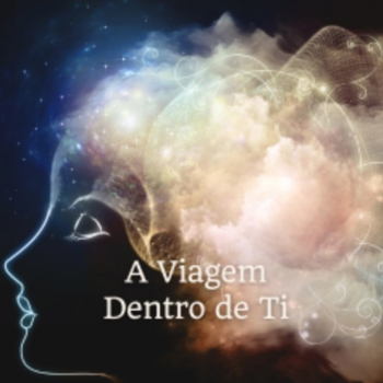 A Viagem Dentro de Ti